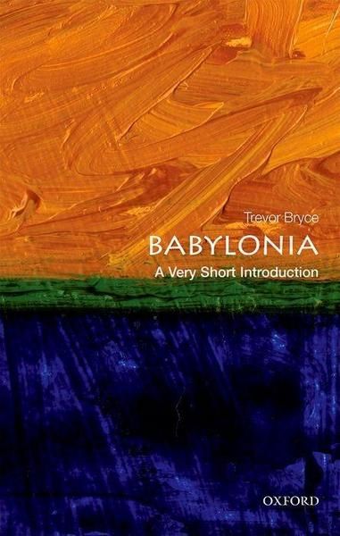 Babylonia - A very short introduction