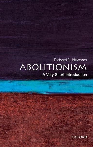 Abolitionism - A very short introduction