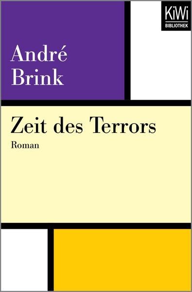 Zeit des Terrors von André Brink